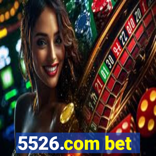 5526.com bet